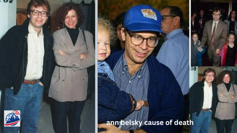 Ann Belsky Cause of Death: The Story Behind Rick Moranis’ First Wife ann belsky cause of death