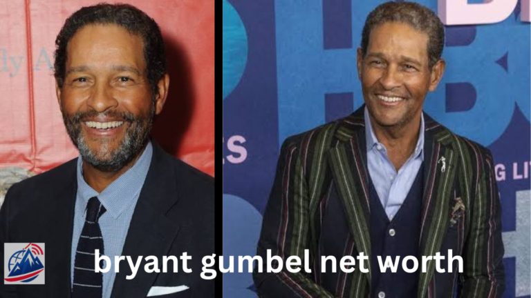Bryant Gumbel Net Worth